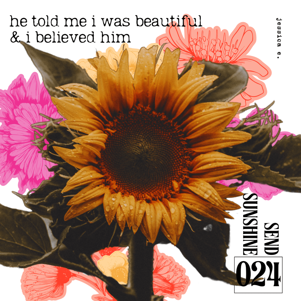 he told me i was beautiful & i believed him

whispers from the other side